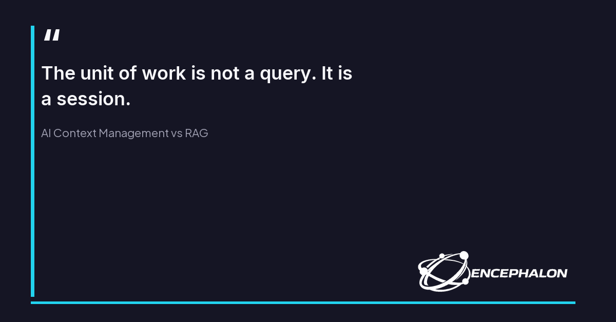 AI Context Management vs RAG: When Each One Fits